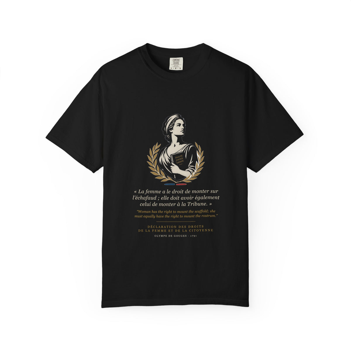 Olympe de Gouges "Rights of Woman / Droits de la Femme" Bilingual Feminist Tee