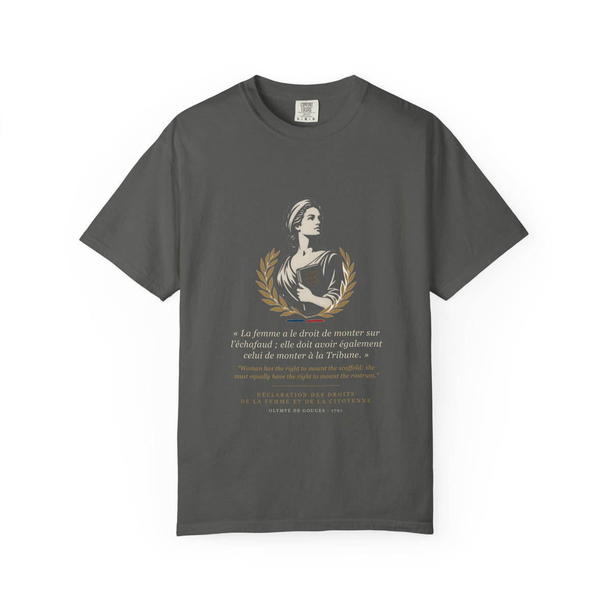 Olympe de Gouges "Rights of Woman / Droits de la Femme" Bilingual Feminist Tee