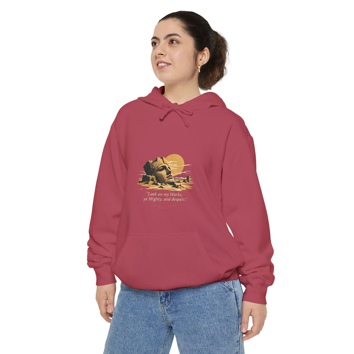 Ozymandias Hoodie - "Look on my Works, ye Mighty, and despair!" - Shelley Poem Literary Hoodie