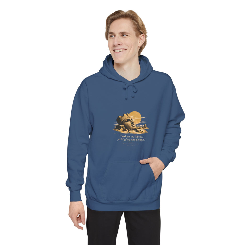 Ozymandias Hoodie - "Look on my Works, ye Mighty, and despair!" - Shelley Poem Literary Hoodie