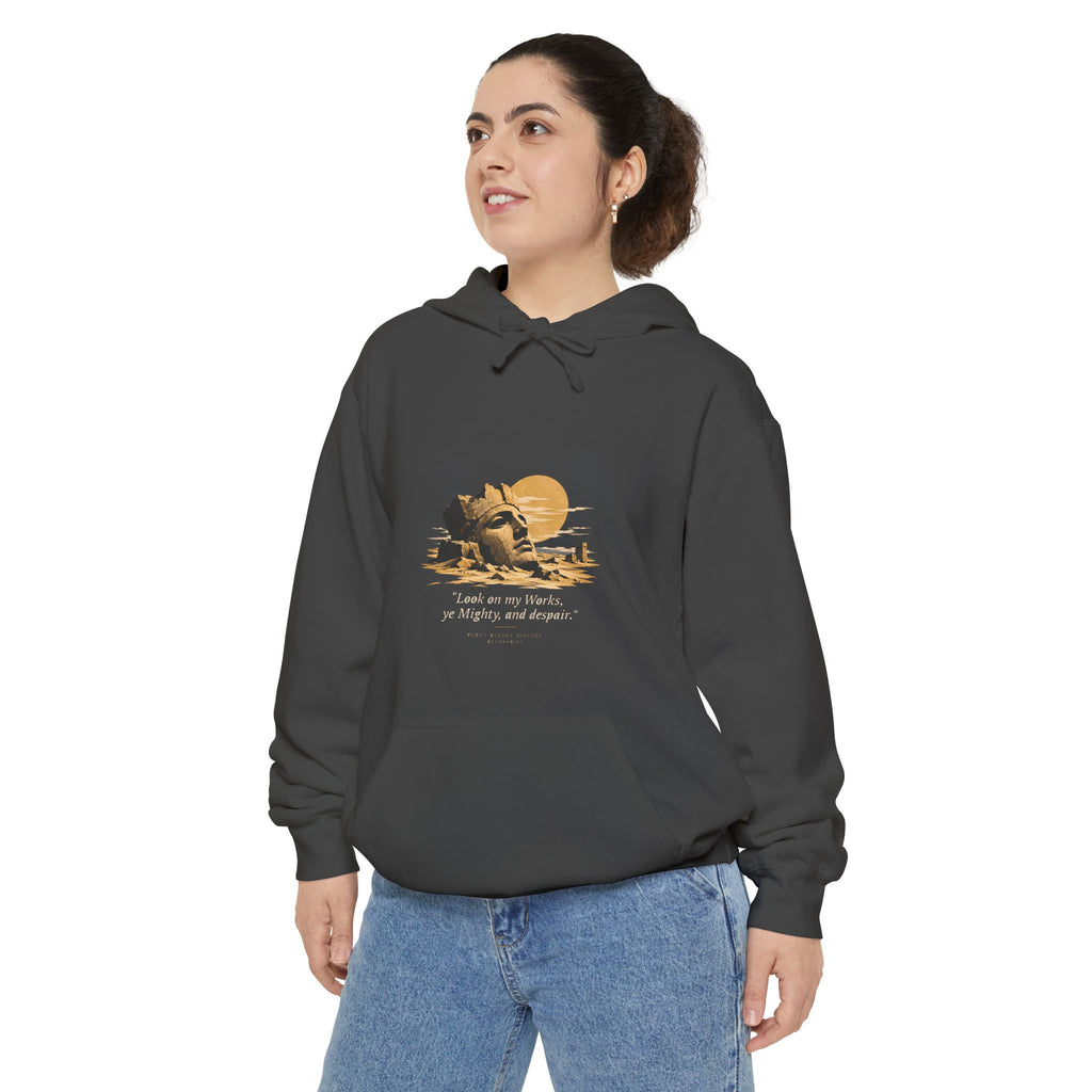 Ozymandias Hoodie - "Look on my Works, ye Mighty, and despair!" - Shelley Poem Literary Hoodie