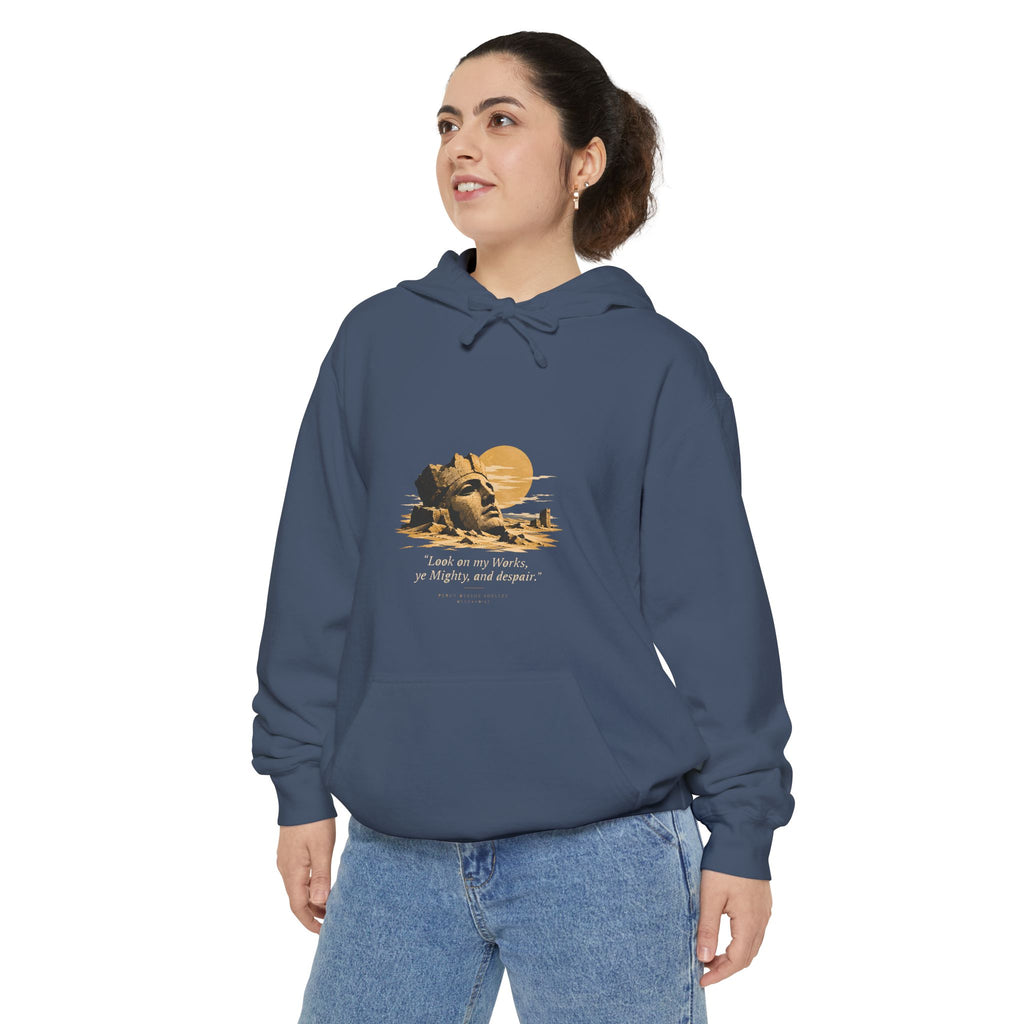Ozymandias Hoodie - "Look on my Works, ye Mighty, and despair!" - Shelley Poem Literary Hoodie