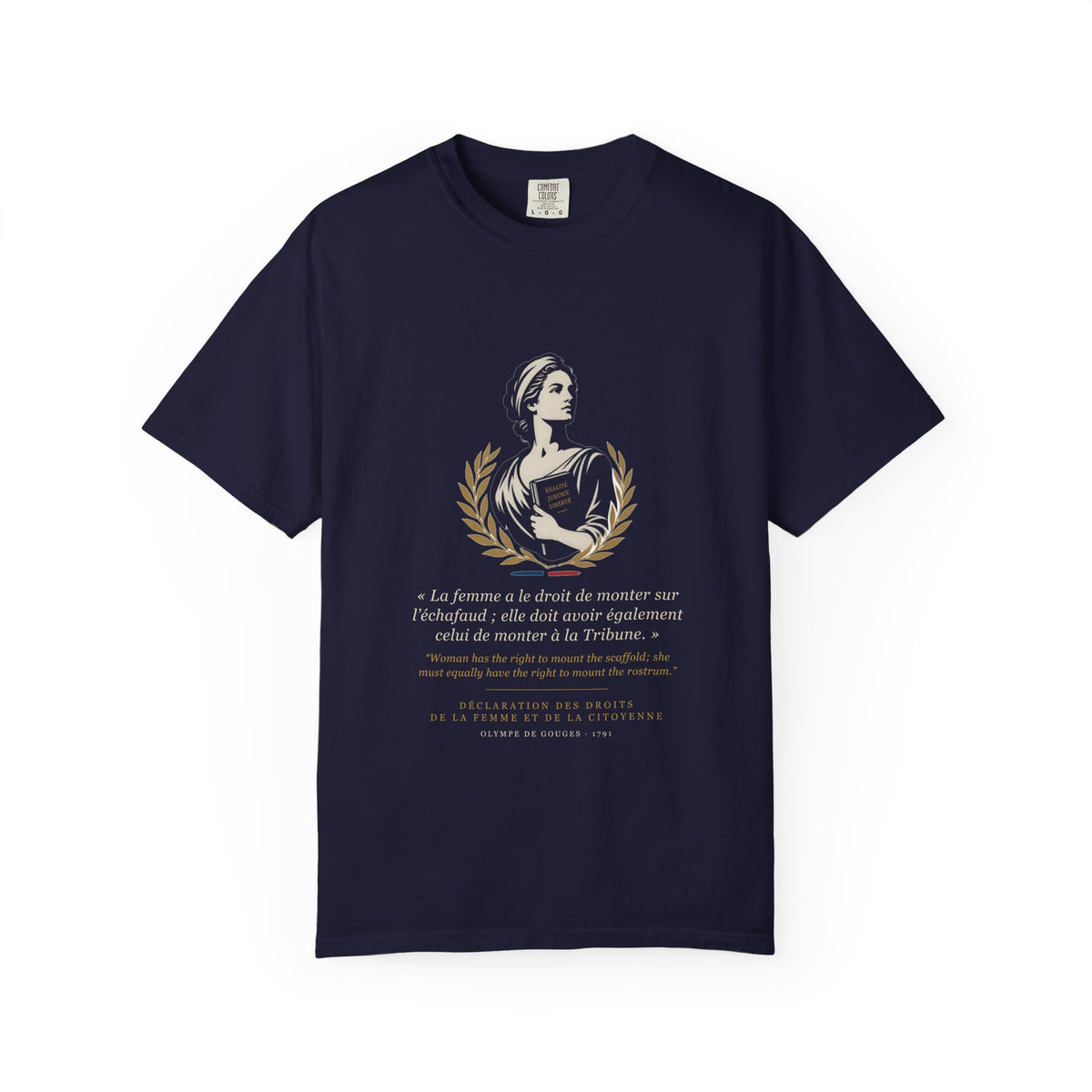 Olympe de Gouges "Rights of Woman / Droits de la Femme" Bilingual Feminist Tee