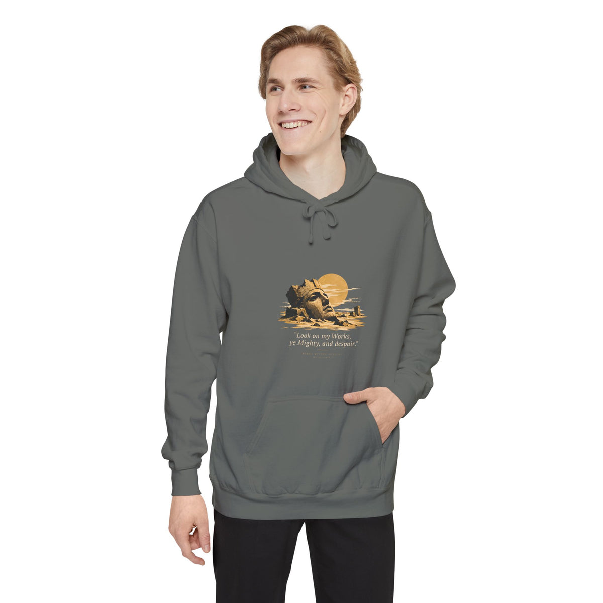 Ozymandias Hoodie - "Look on my Works, ye Mighty, and despair!" - Shelley Poem Literary Hoodie